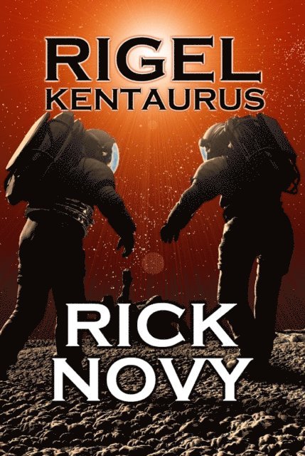 Rick Novy - Rigel Kentaurus, E-bok