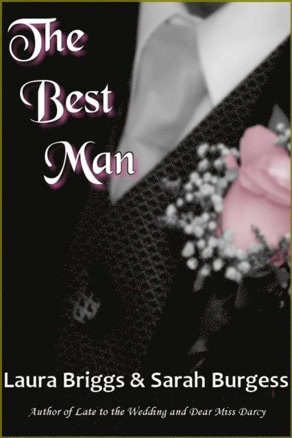 Sarah Burgess, Laura Briggs - Best Man, E-bok