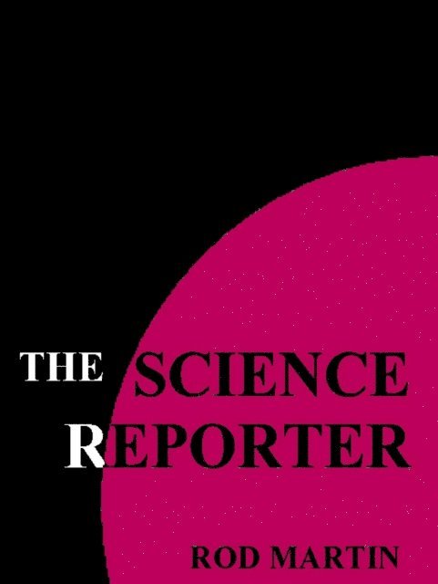 Rod Martin - Science Reporter, E-bok