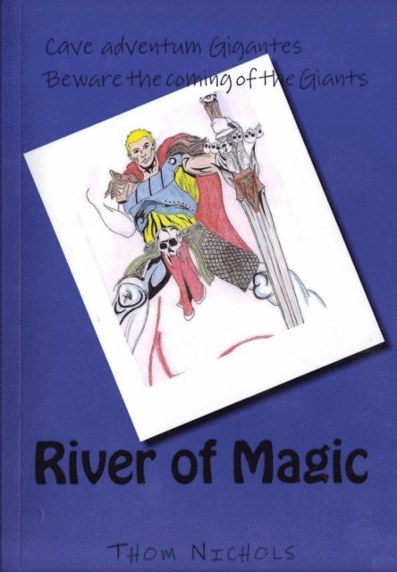 Thom Nichols - River of Magic, E-bok