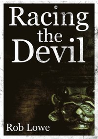 Racing the Devil