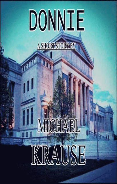 Michael Krause - Donnie, E-bok