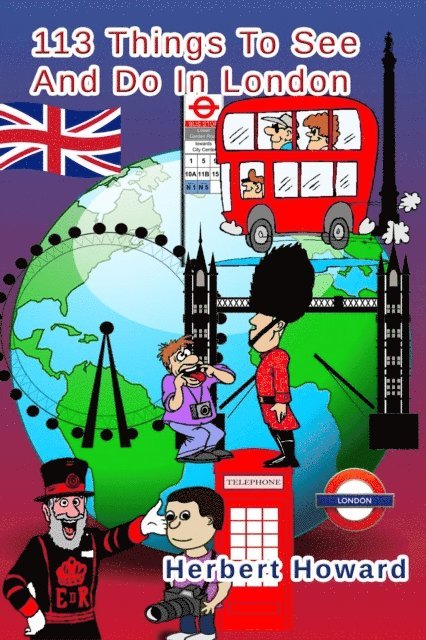 Herbert Howard - 113 Things To See And Do In London, E-bok. Tillgänglighet: Lägg i varukorg
