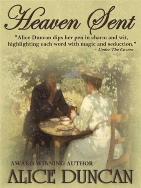 Alice Duncan - Heaven Sent, E-bok