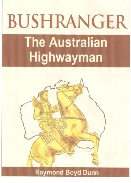 Raymond Boyd Dunn - Bushranger, E-bok. Tillgänglighet: Lägg i varukorg