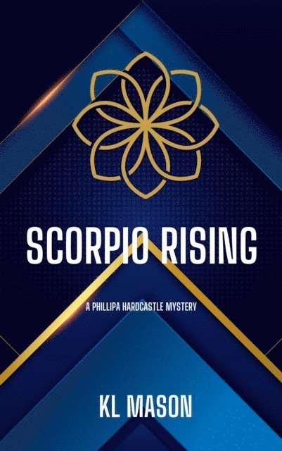 Karen Mason - Scorpio Rising (A Phillipa Hardcastle Mystery), E-bok