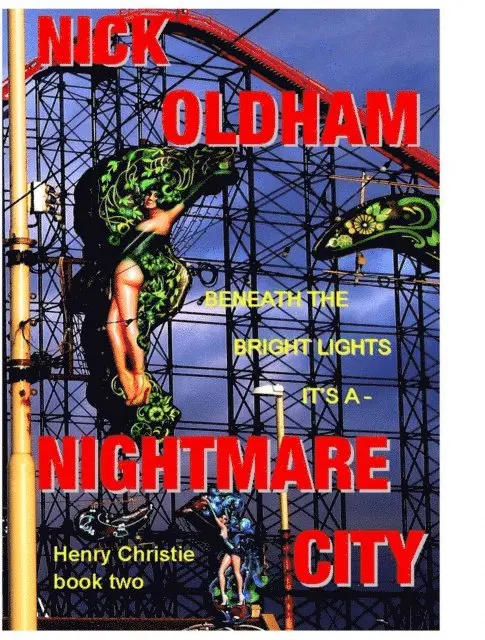 Nick Oldham - Nightmare City, E-bok. Tillgänglighet: Lägg i varukorg