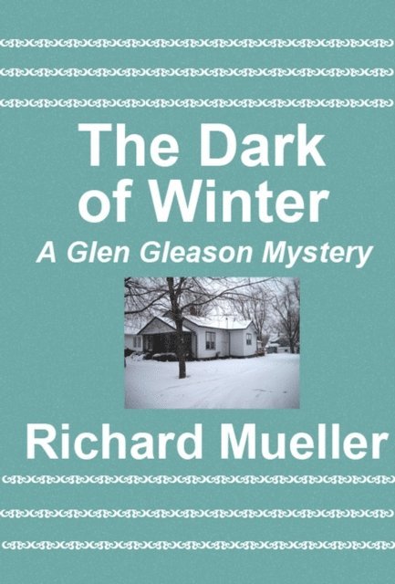Richard Mueller - Dark of Winter, E-bok
