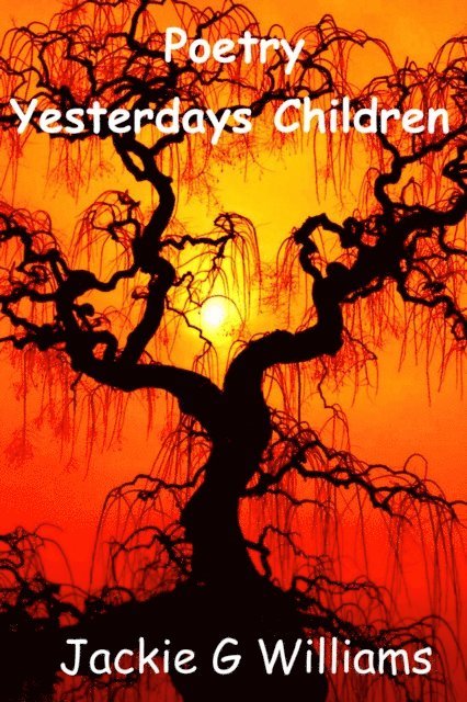 Jackie Williams - Yesterdays Children, E-bok