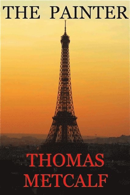 Thomas Metcalf - Painter, E-bok