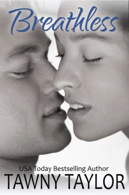 Tawny Taylor - Breathless (A BBW Romance), E-bok
