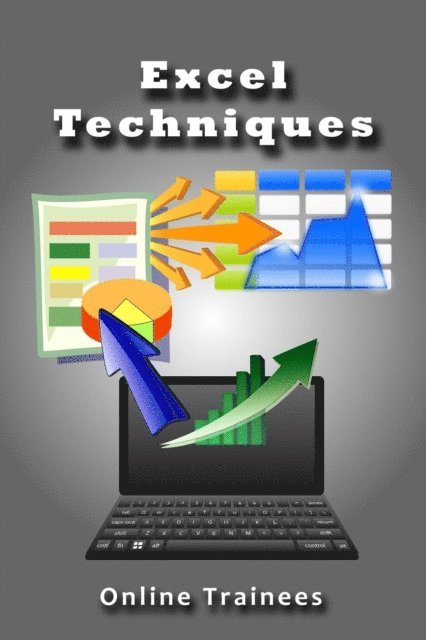 Online Trainees - Excel Techniques, E-bok. Tillgänglighet: Lägg i varukorg