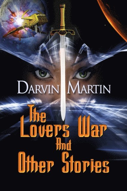 Darvin Martin - Lovers War & Other Stories, E-bok