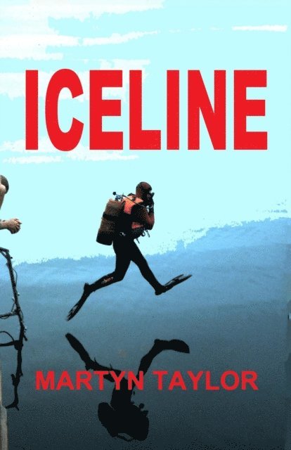 Martyn Taylor - Iceline, E-bok