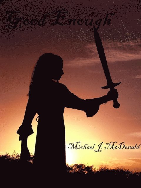 Michael McDonald - Good Enough, E-bok