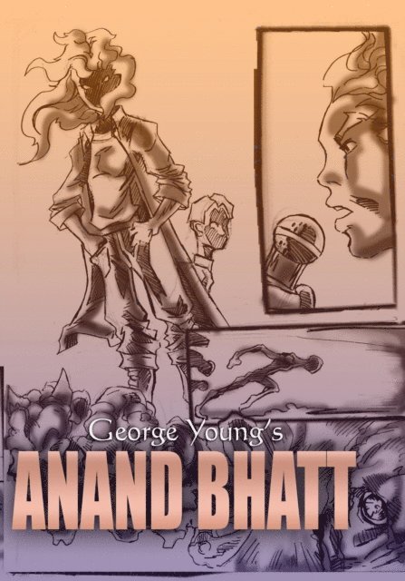 George Young - Anand Bhatt (The Comic Book / Graphic Novel ), E-bok
