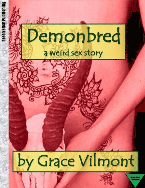 Grace Vilmont - Demonbred, E-bok