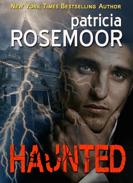 Patricia Rosemoor - Haunted, E-bok