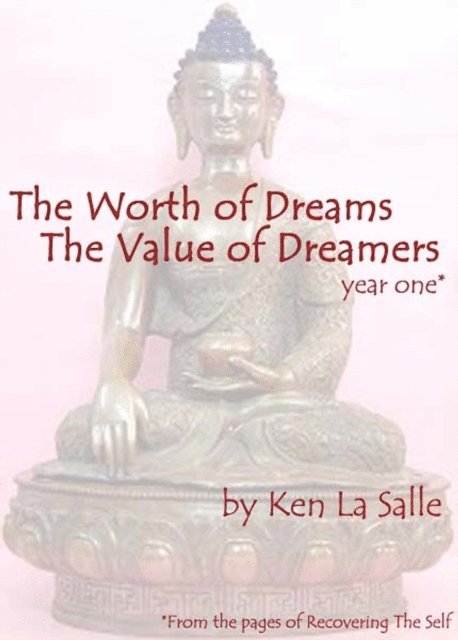 Ken La Salle - Worth of Dreams The Value of Dreamers, E-bok