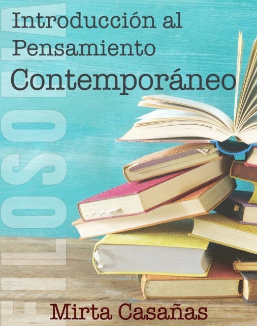 Mirta Casanas - Introduccion al Pensamiento Contemporaneo, E-bok