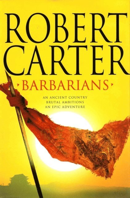Robert Carter - Barbarians, E-bok