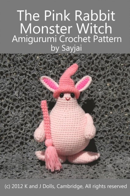 Pink Rabbit Monster Witch Amigurumi Crochet Pattern