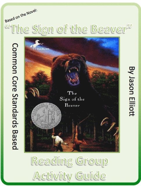 Jason Elliott - Sign of the Beaver By Elizabeth George Spear Reading Group Activity Guide, E-bok. Tillgänglighet: Lägg i varukorg