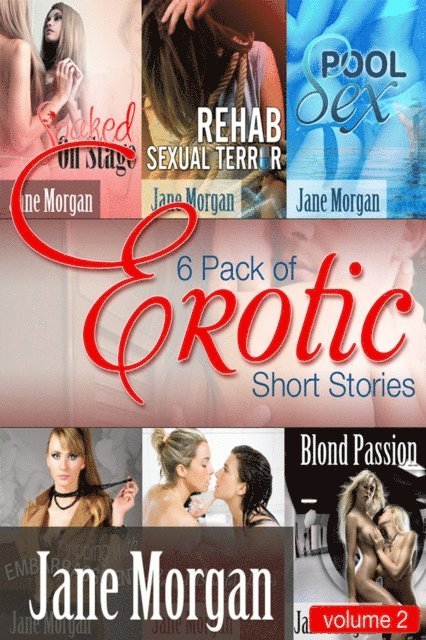 Jane Morgan - 6 Pack of Erotic Short Stories- Volume 2, E-bok. Tillgänglighet: Lägg i varukorg