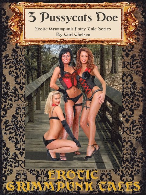 Carl Chelsea - Three Pussycats Doe, E-bok
