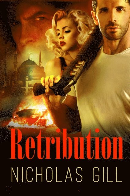 Nicholas Gill - Retribution, E-bok