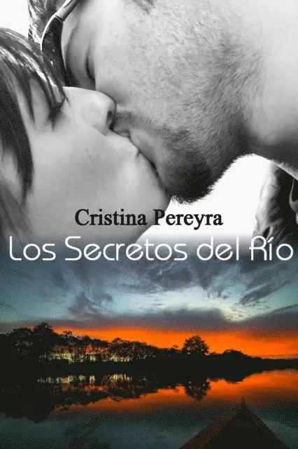 Cristina Pereyra - Los Secretos del Rio, E-bok. Tillgänglighet: Lägg i varukorg