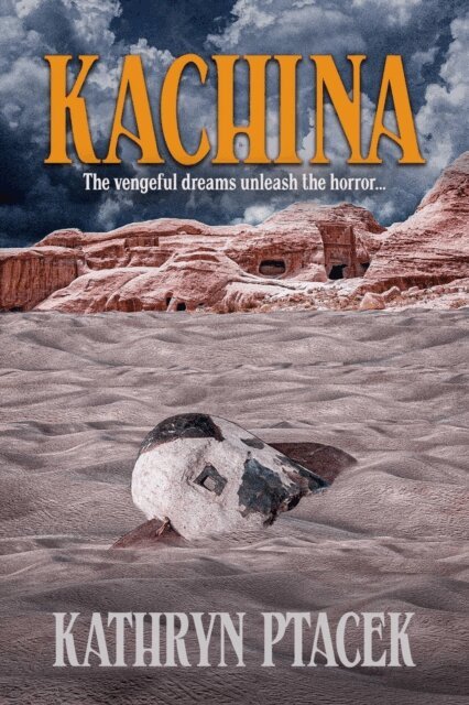 Kathryn Ptacek - Kachina, E-bok