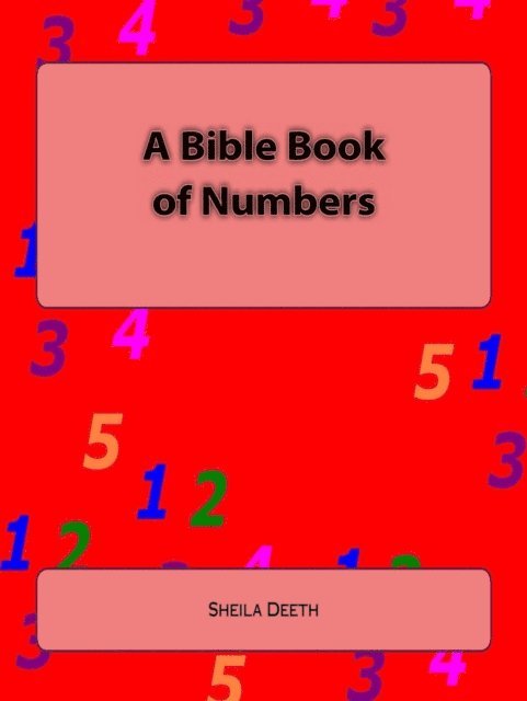 Sheila Deeth - Bible Book of Numbers, E-bok