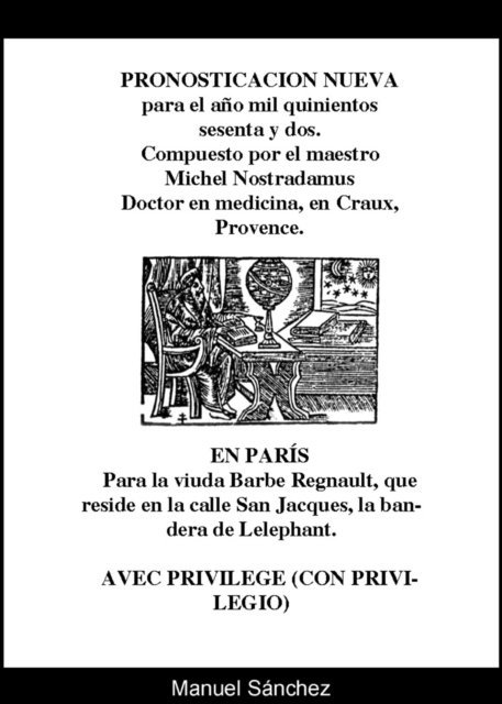 Manuel Sanchez - Pronosticacion nueva para 1562 de Nostradamus, E-bok