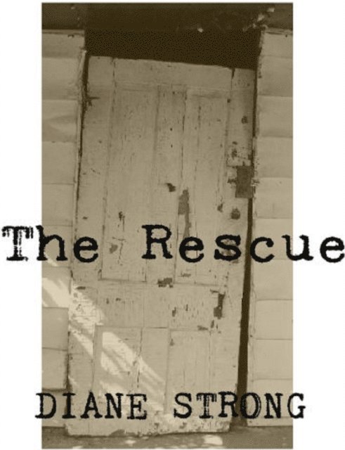 Diane Strong - Rescue (The Running Suspense Series #4), E-bok. Tillgänglighet: Lägg i varukorg