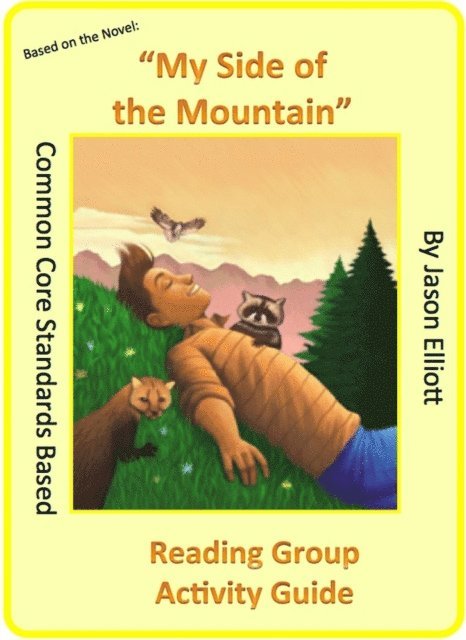 Jason Elliott - My Side of the Mountain Reading Group Activity GUide, E-bok. Tillgänglighet: Lägg i varukorg