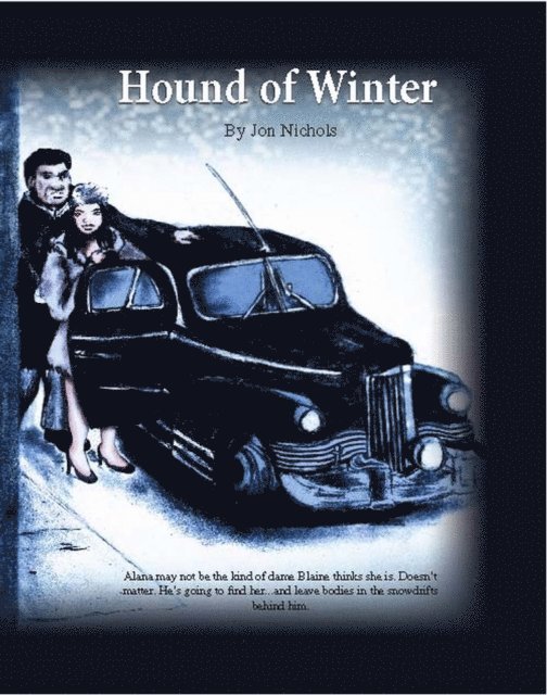 Jon Nichols - Hound of Winter, E-bok