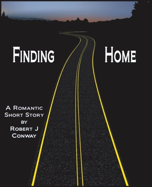 Robert Conway - Finding Home, E-bok