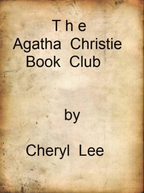 Cheryl Lee - Agatha Christie Book Club, E-bok