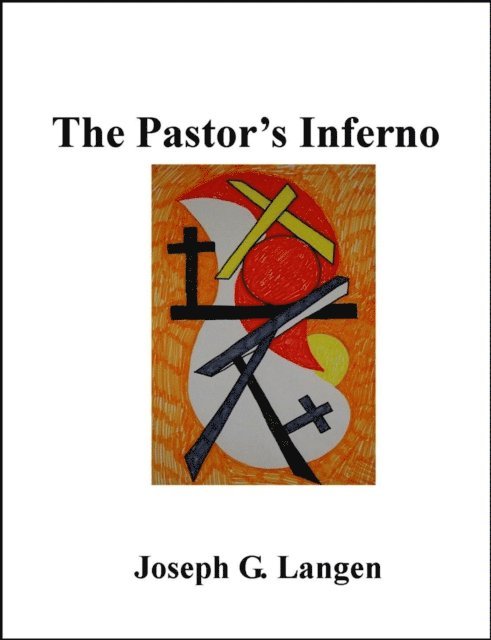 Joseph Langen - Pastor's Inferno, E-bok. Tillgänglighet: Lägg i varukorg