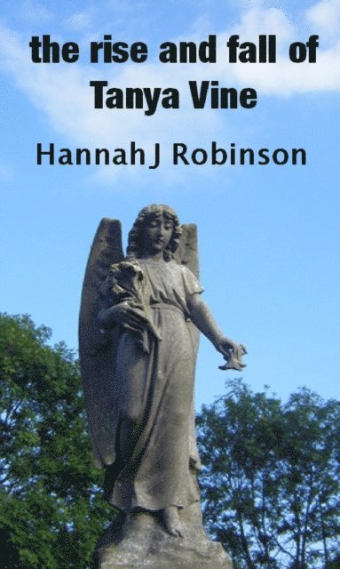 Hannah Robinson - Cycle of Life, the rise and fall of Tanya Vine, E-bok