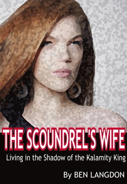 Ben Langdon - Scoundrel's Wife, E-bok