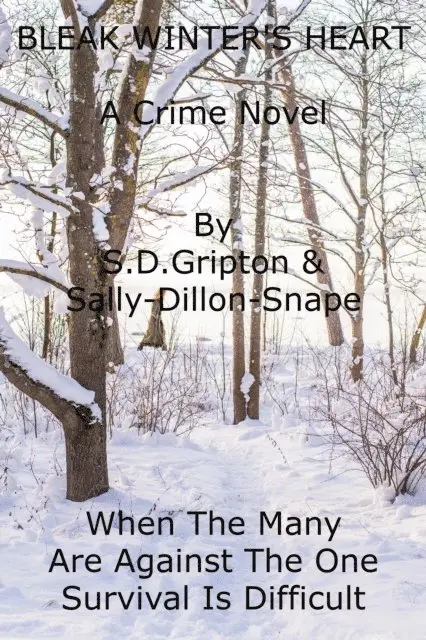 Sally Dillon-Snape, S.D. Gripton - Bleak Winter's Heart, E-bok. Tillgänglighet: Lägg i varukorg