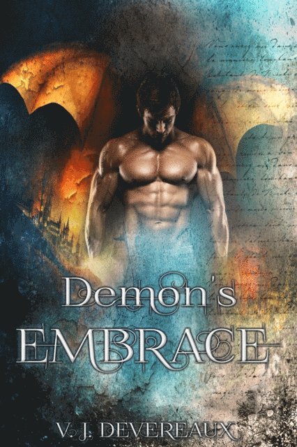 V. J. Devereaux - Demon's Embrace: Book Two of the Book of Demons series, E-bok