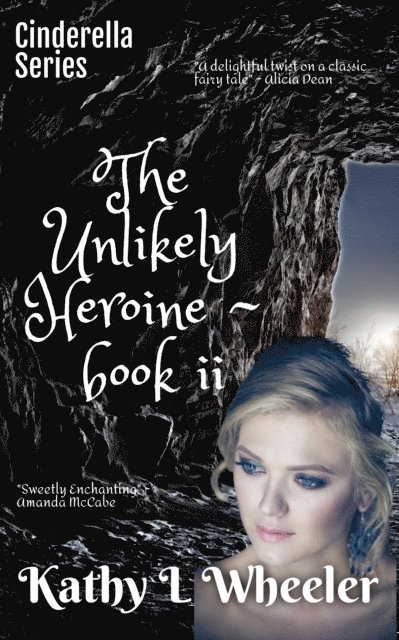 Kathy L Wheeler - Unlikely Heroine, E-bok