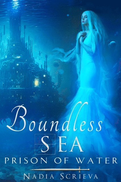 Nadia Scrieva - Boundless Sea: Prison of Water, E-bok