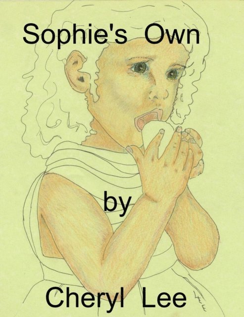 Cheryl Lee - Sophie's Own, E-bok