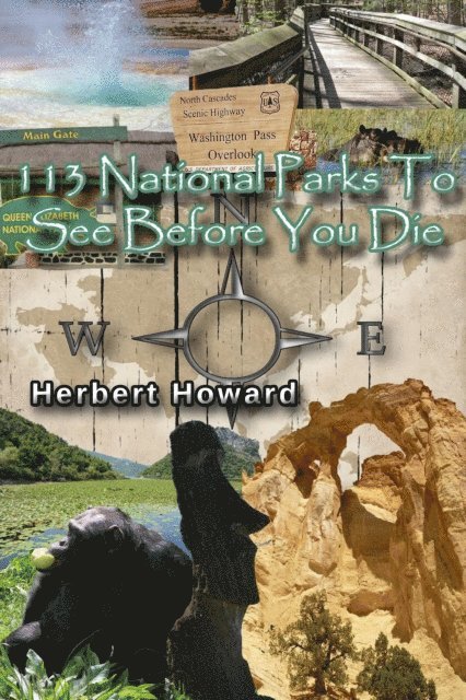 Herbert Howard - 113 National Parks To See Before You Die, E-bok. Tillgänglighet: Lägg i varukorg