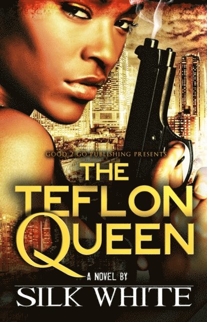 Silk White - Teflon Queen, E-bok