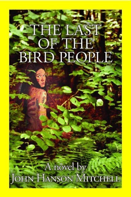 John Hanson Mitchell - Last of the Bird People, E-bok